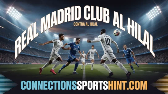 Real Madrid Club de Fútbol Contra Al Hilal