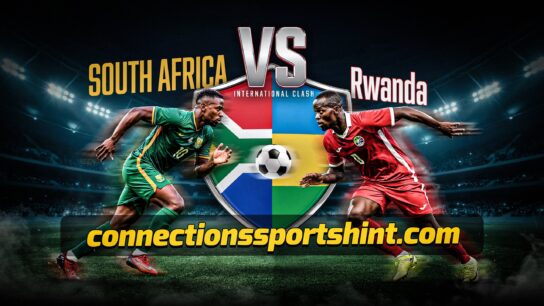 South Africa vs Rwanda