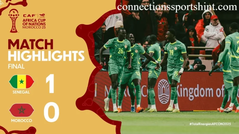 Senegal National Football Team vs Morocco National Football Team Lineups Final Result in 2026