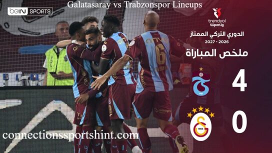 Galatasaray vs Trabzonspor Lineups